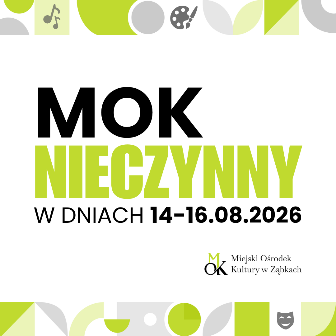 14 – 16.08. – MOK NIECZYNNY